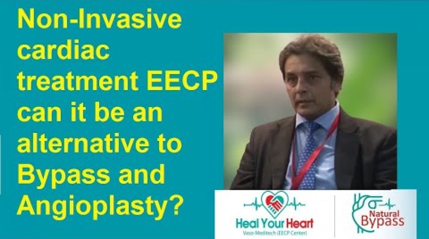 non invasive cardiac treatment eecp can it be an alternative to bypass and angioplasty