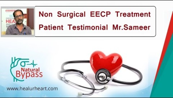 non surgical eecp treatment patient testimonial mr sameer healyourheart eecp treatment