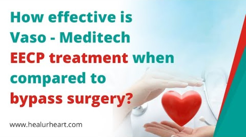 how effective is vaso meditech eecp treatment when compared to bypass surgery