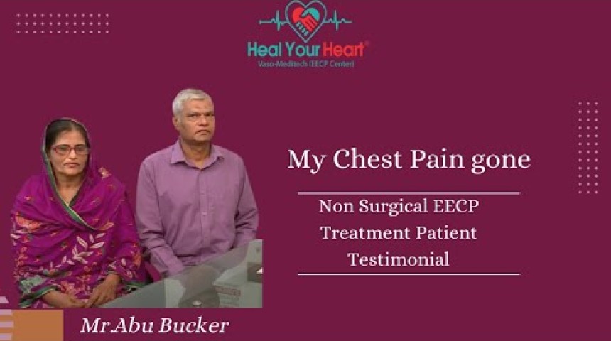 non surgical eecp treatment patient testimonial mr abu becker healyourheart eecp treatment