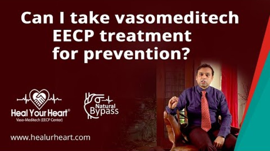 can i take vaso meditech eecp for prevention