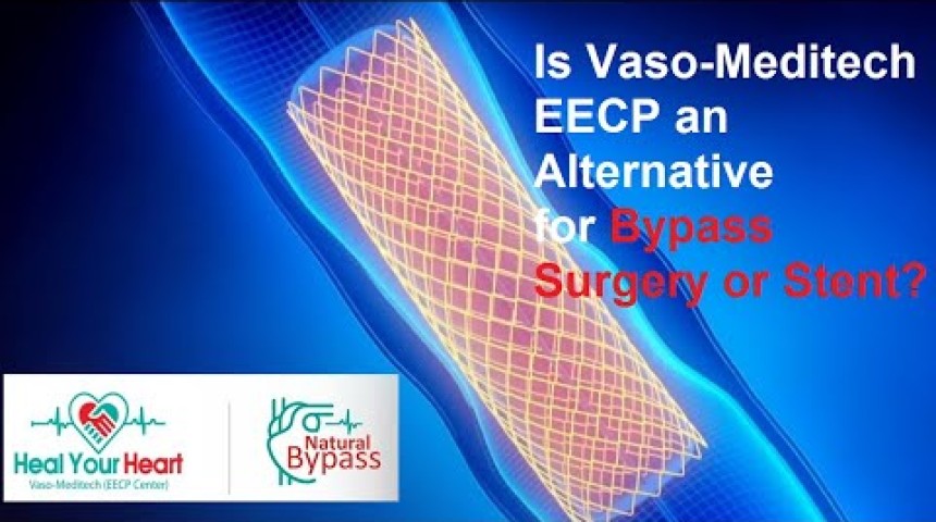 is vaso meditech eecp is an alternative for bypass surgery or stent